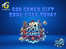 goa games gift code free today